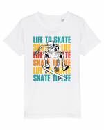 Life To Skate Skate To Life Skateboard Skeleton Rider Tricou mânecă scurtă  Copii Mini Creator