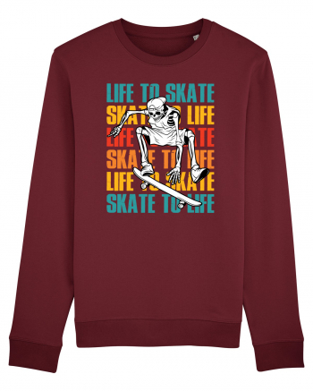 Life To Skate Skate To Life Skateboard Skeleton Rider Burgundy