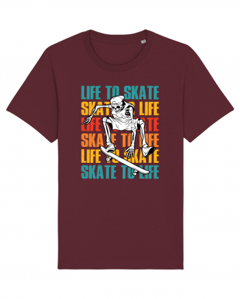 Life To Skate Skate To Life Skateboard Skeleton Rider Burgundy