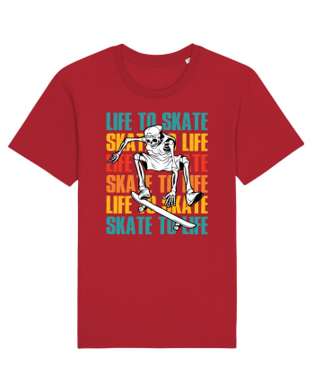 Life To Skate Skate To Life Skateboard Skeleton Rider Red