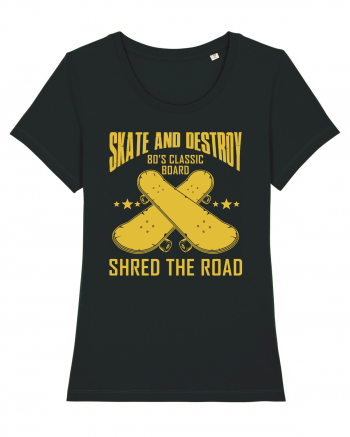 Skate and Destroy Shred The Road Black