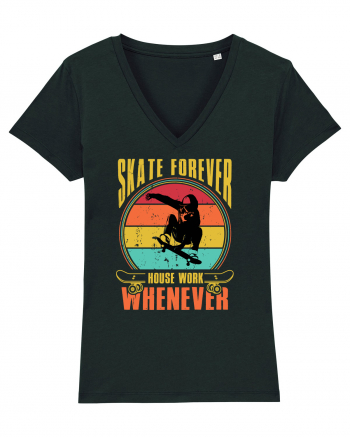 Skate Forever House Work Whenever Black