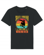 Skate Forever House Work Whenever Tricou mânecă scurtă Unisex Rocker