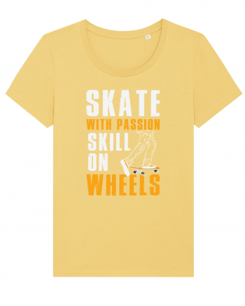 Skate With Passion Skills On Wheels Jojoba