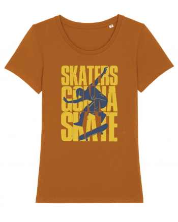 Skaters Gonna Skate Roasted Orange