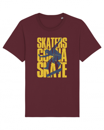 Skaters Gonna Skate Burgundy