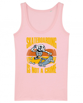 Skeleton Skateboarding Is Not A Crime Cotton Pink