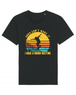 Sorry Can't Make It I Have A Board Meeting Funny Skateboarding Quote Tricou mânecă scurtă Unisex Rocker