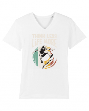 Think Less Life More | Born To Skate White