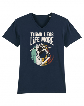 Think Less Life More | Born To Skate French Navy