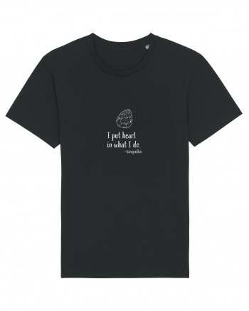 Pun inima in ceea ce fac - tequila (alb) Black