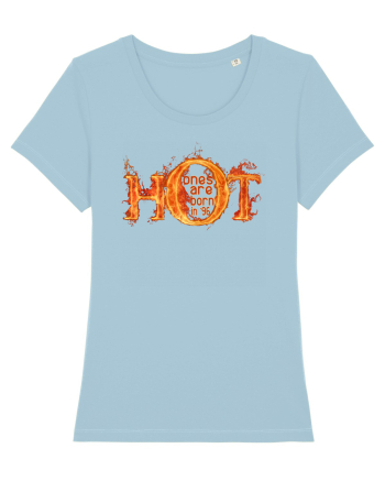 HOT ONES ARE BORN in `96  (Cei sexy sunt nascuti in 1996) Sky Blue