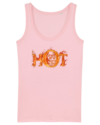 HOT ONES ARE BORN in 2004  (Cei sexy sunt nascuti in 2004) Cotton Pink