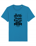 The Most Important People Call Me MOM Tricou mânecă scurtă Unisex Rocker