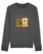 LET'S GO GOLFING Bluză mânecă lungă Unisex Rise