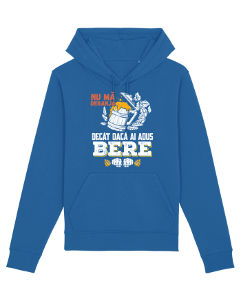 pt iubitorii de bere - Nu ma deranja decat daca ai adus bere Royal Blue