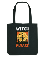 Witch Please Halloween Sacoșă textilă