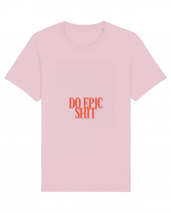 do epic shit Cotton Pink