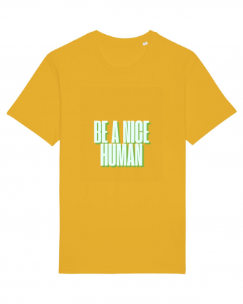 be a nice human Spectra Yellow