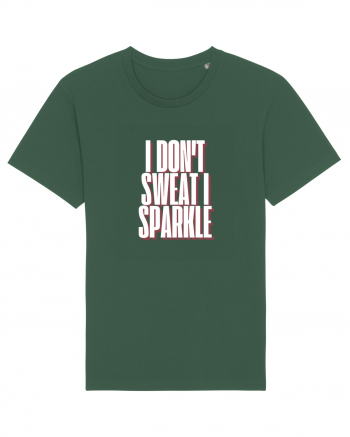 I DON T SWEAT I SPARKLE Bottle Green