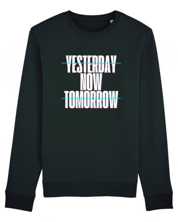 YESTERDAY NOW TOMORROW Black