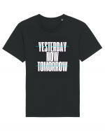 YESTERDAY NOW TOMORROW Tricou mânecă scurtă Unisex Rocker