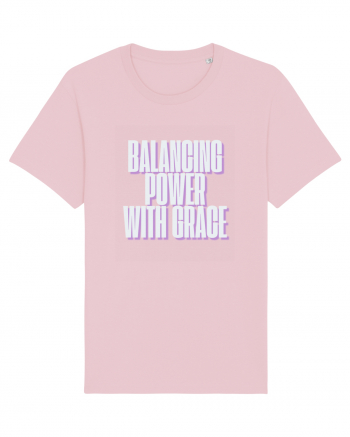 BALANCING POWER WITH GRACE Cotton Pink