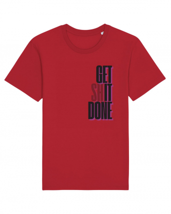 GET SHIT DONE Red