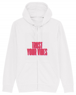 TRUST YOUR VIBES Hanorac cu fermoar Unisex Connector