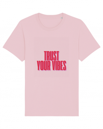 TRUST YOUR VIBES Cotton Pink