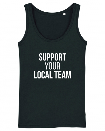 Support your local team Black