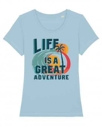 Life Is A Great Adventure Summer Sky Blue