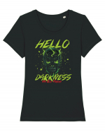 in stil gotic malefic - Hello darkness my old friend Tricou mânecă scurtă guler larg fitted Damă Expresser