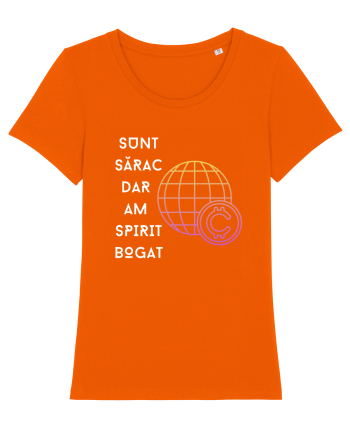 SUNT SĂRAC DAR AM SPIRIT BOGAT Bright Orange