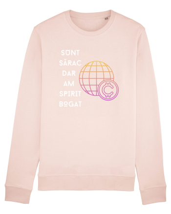 SUNT SĂRAC DAR AM SPIRIT BOGAT Candy Pink