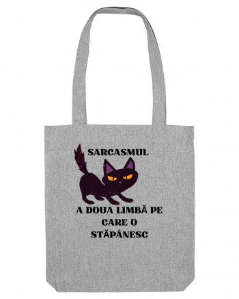 SARCASMUL - A DOUA LIMBĂ Heather Grey