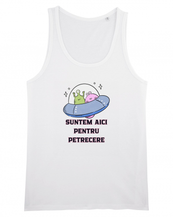 SUNTEM AICI PENTRU PETRECERE White