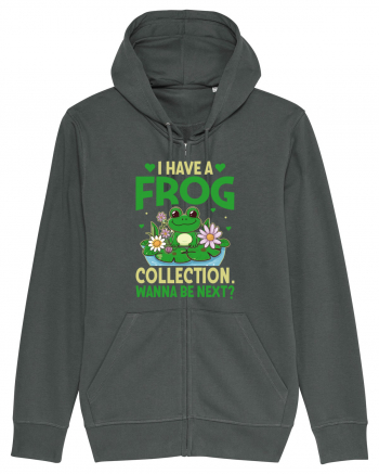 I Have A Frog Collection. Wanna Be Next? Anthracite