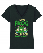 I Have A Frog Collection. Wanna Be Next? Tricou mânecă scurtă guler V Damă Evoker