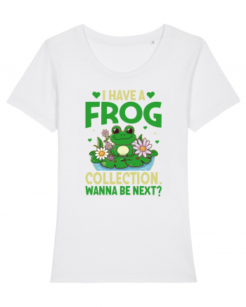 I Have A Frog Collection. Wanna Be Next? White