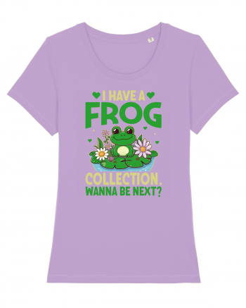 I Have A Frog Collection. Wanna Be Next? Lavender Dawn