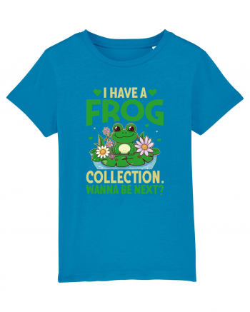 I Have A Frog Collection. Wanna Be Next? Azur