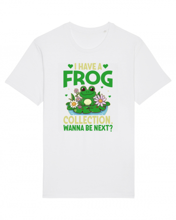 I Have A Frog Collection. Wanna Be Next? White