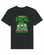 I Have A Frog Collection. Wanna Be Next? Tricou mânecă scurtă Unisex Rocker