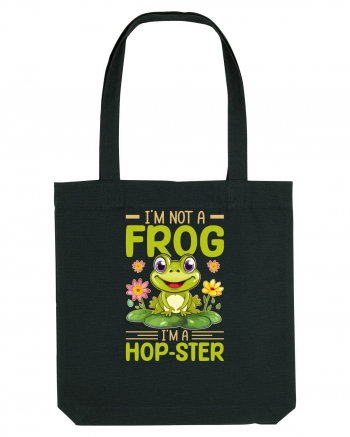 I'm Not A Frog I'm A Hop-Ster Black