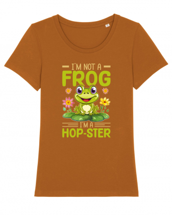 I'm Not A Frog I'm A Hop-Ster Roasted Orange