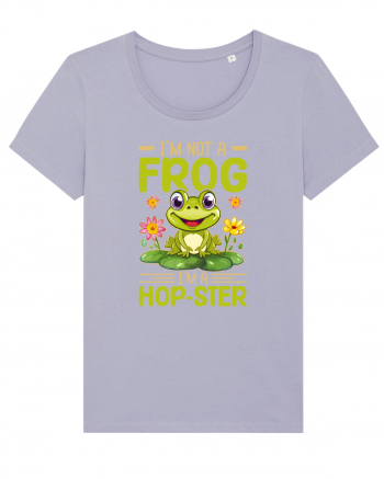 I'm Not A Frog I'm A Hop-Ster Lavender