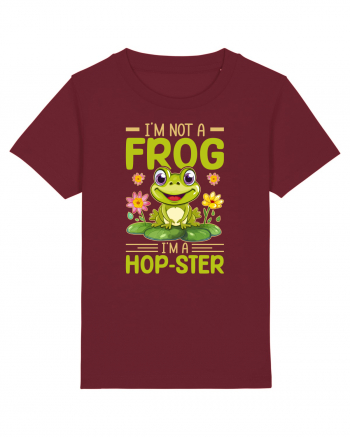 I'm Not A Frog I'm A Hop-Ster Burgundy