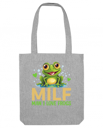 MILF Man I Love Frogs Heather Grey