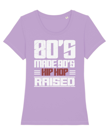 80's Made 90's Hip Hop Raised distressed Lavender Dawn